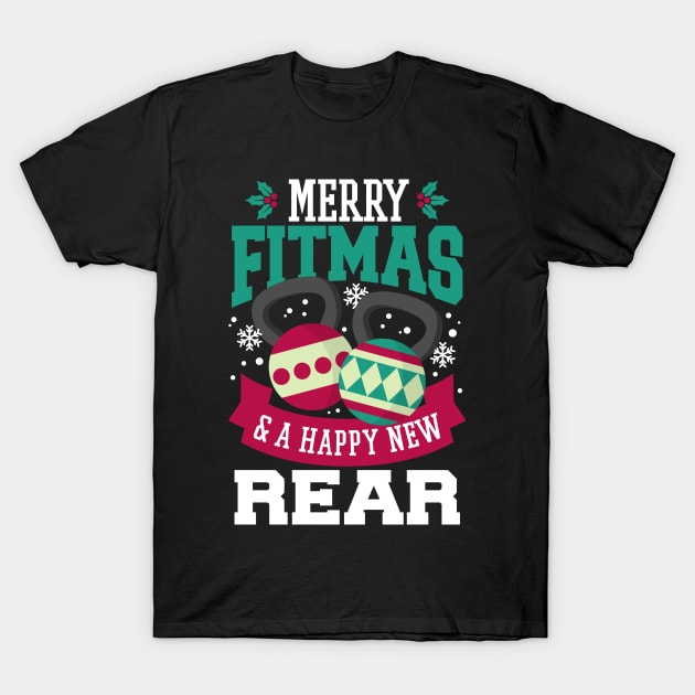 Merry Fitmas and Happy New Rear T-Shirt by teevisionshop